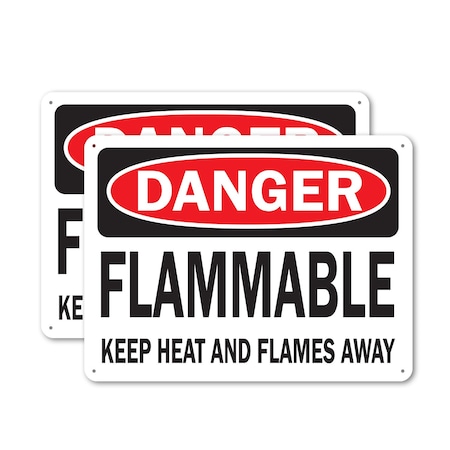 Signmission Flammable Keep Heat and Flames Away Danger Sign, Aluminum, 14in W x 10in L, 2PK OS-2PACK-DS-A-1014-L-19367